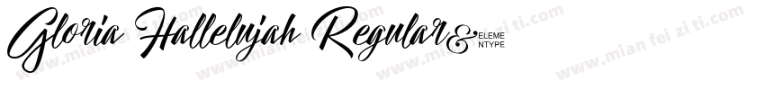 Gloria Hallelujah Regular字体转换